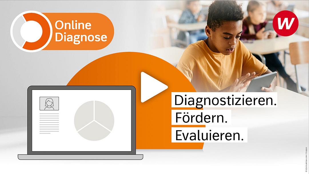 Video OnlineDiagnose: Diagnostizieren. Fördern. Evaluieren.